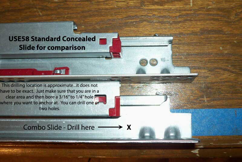 Front end of concealed slides showing drilling locations